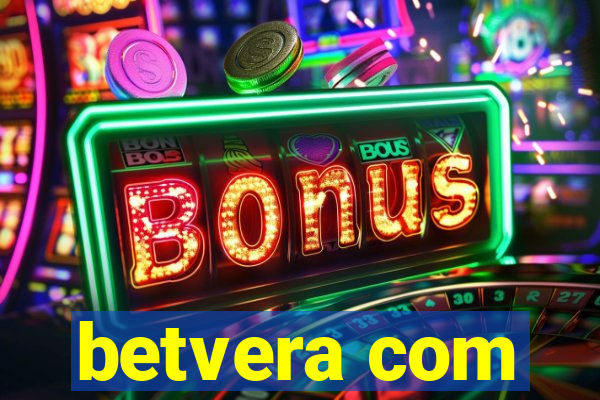 betvera com